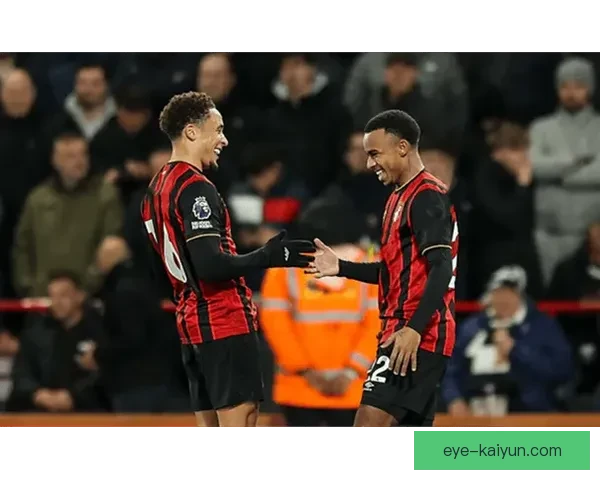 英超加里·奥尼尔执教伯恩茅斯表现稳健，球队状态回暖