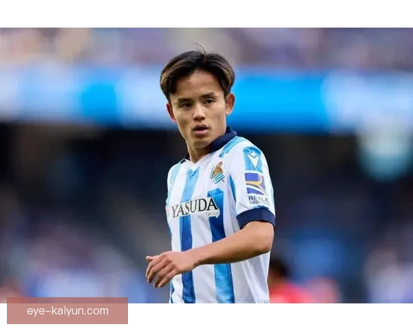 久保建英本赛季西甲助攻数据持续提升，表现稳健